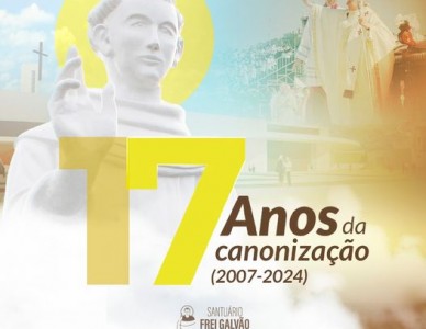 17 anos da Canonização do Primeiro Santo Brasileiro