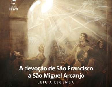 A Devoção de São Francisco a São Miguel Arcanjo 