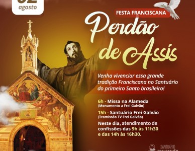 Celebração do Perdão de Assis no Santuário Frei Galvão 