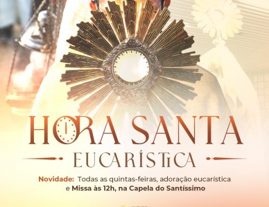 Hora Santa Eucarística no Santuário Frei Galvão 