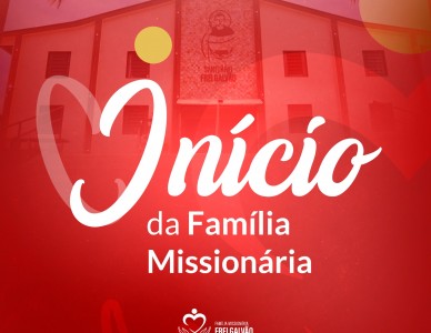 Início da Família Missionária