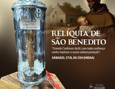 Relíquia de São Benedito no Santuário Frei Galvão 